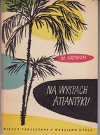 Na wyspach Atlantyku Marian Krynicki