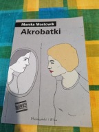 Akrobatki Monika Mostowik