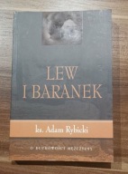 KSIĄŻKA Lew i baranek. O duchowości mężczyzny Adam Rybicki