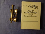 Pisma krytycznoliterackie Tom IV Maria Konopnicka