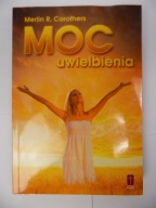 Moc uwielbienia Merlin R. Carothers