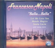 CD Francesco Napoli - Balla... Balla (1993) (Legend)