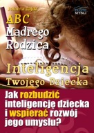 ABC Mądrego Rodzica. Inteligencja Twojego Dziecka Jolanta Gajda AudiobookCD