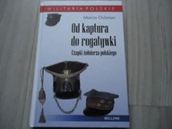 Od kaptura do rogatywki: czapki żołnierza polskiego.