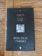 Rymy życia i śmierci Amos Oz