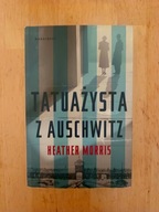 Tatuażysta z Auschwitz Heather Morris