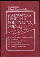 Najnowsza historia polityczna Polski Okres 1914-1939 t 2 Pobóg-Malinowski
