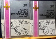 Wojna polsko-bolszewicka 1919-1920 (Działania bojowe. Kalendarium. Tom 1-2)