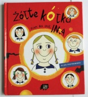 Żółte kółka Mam na imię Inna, Eliza Piotrowska