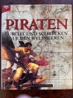 Piraten. Furcht und Schrecken auf den Weltmeeren. Cordingly, David
