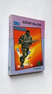 SILA STRACHU - Alistair MacLean