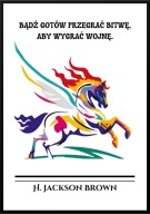 A2 PLAKAT MOTYWACYJNY PSYCHOLOGIA H. JACKSON BROWN, BĄDŹ GOTÓW PRZEGRAĆ ...