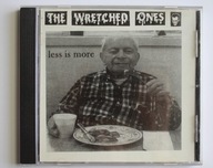 The Wretched ones, Less is more CD