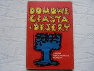 Domowe ciasta i desery J Dmochowska Górska