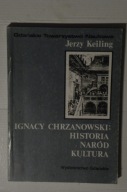 Ignacy Chrzanowski / metodologia krytyka synteza literatura