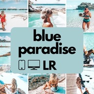Presety do Adobe Lightroom Na Każde Urządzenie Super Kolory Blue Paradise