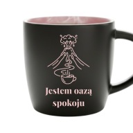 Kubek różowe wnętrze grawer „Jestem oazą spokoju” 290 ml