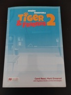 TIGER & FRIENDS 2 Książka nauczyciela TEACHERS BOOK j. angielski