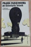 Prawo Parkinsona po dziesięciu latach Parkinson