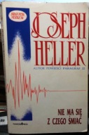 HELLER, Joseph - Nie ma się z czego śmiać [Phantom Press 1992]