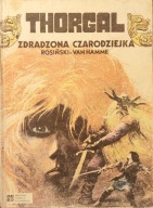 Thorgal, Zdradzona czarodziejka - Rosiński, Van Hamme