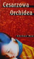 Cesarzowa Orchidea Anchee Min