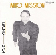 Miko Mission – The World Is You - 7" - EX