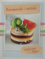 Kanapeczki i tartinki Pastelowe smaki