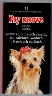 PSY MAŁYCH RAS - Encyklopedia życia codziennego