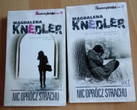 Nic prócz strachu cz. 1 i 2 Magdalena Knedler