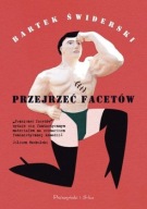 Przejrzeć facetów Bartek Świderski ksiazka