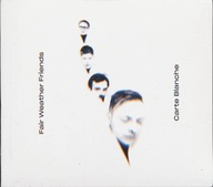 Fair Weather Friends – Carte Blanche /FOLIA/