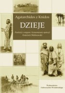 Dzieje. Agatarchides z Knidos Gościwit Malinowski