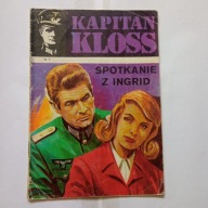 Kapitan Kloss nr 7. Spotkanie z Ingrid Praca zbiorowa
