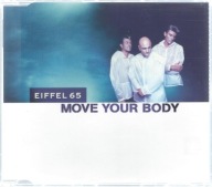 Maxi CD Eiffel 65 - Move Your Body (1999) (Logic Records)