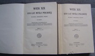WIEK XIX -STO LAT MYŚLI POLSKIEJ -tom 2 i 5