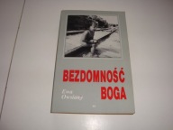 BEZDOMNOŚĆ BOGA OWSIANY