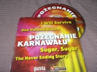 POŻEGNANIE KARNAWAŁU sugar sugar, Una Paloma Blanca, Limal - CD bdb -