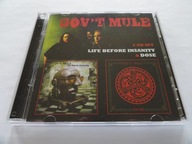 GOV'T MULE - LIFE BEFORE INSANITY + DOSE -2CD- JAK NOWA