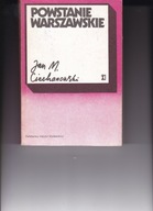 Powstanie warszawskie J. m. Ciechanowski