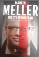 Między wariatami Marcin Meller