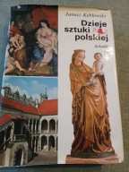 J.KĘBŁOWSKI DZIEJE SZTUKI POLSKIEJ