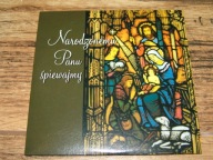 CD Narodzonemu Panu śpiewajmy - RÓŻNI WYKONAWCY !