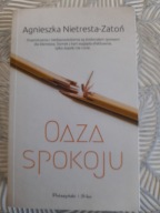 Oaza spokoju Agnieszka Niestresta-Zatoń