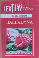 Juliusz Słowacki BALLADYNA lektura szkolna