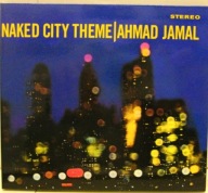 Ahmad Jamal – Naked City Theme / Extensions CD