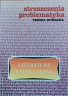 Literatura współczesna. Lektury szkoły średniej Teresa Nowacka