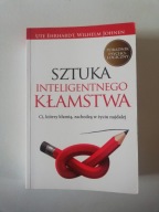 Sztuka inteligentnego kłamstwa Ute Ehrhardt