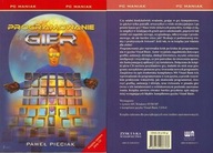 PROGRAMOWANIE GIER /PC MANIAK - P, PIĘCIAK +CD Praca zbiorowa