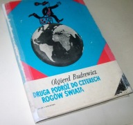 DRUGA PODRÓŻ DO CZTERECH ROGÓW ŚWIATA Olgierd Budrewicz